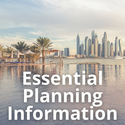 Essential Planning Information for Dubai